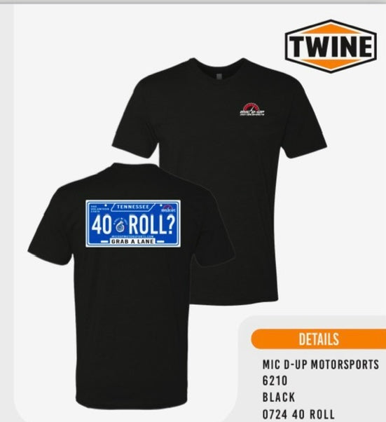 40 ROLL Tennessee T-Shirt