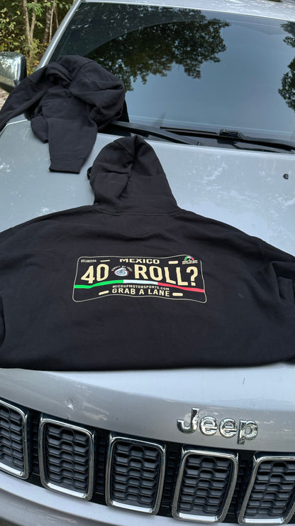 40 Roll Mexico HOODIE